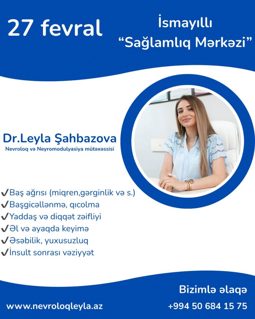 nevroloq leyla şahbazova